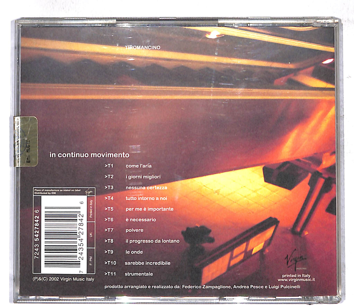 EBOND Tiromancino - In Continuo Movimento CD CD107617
