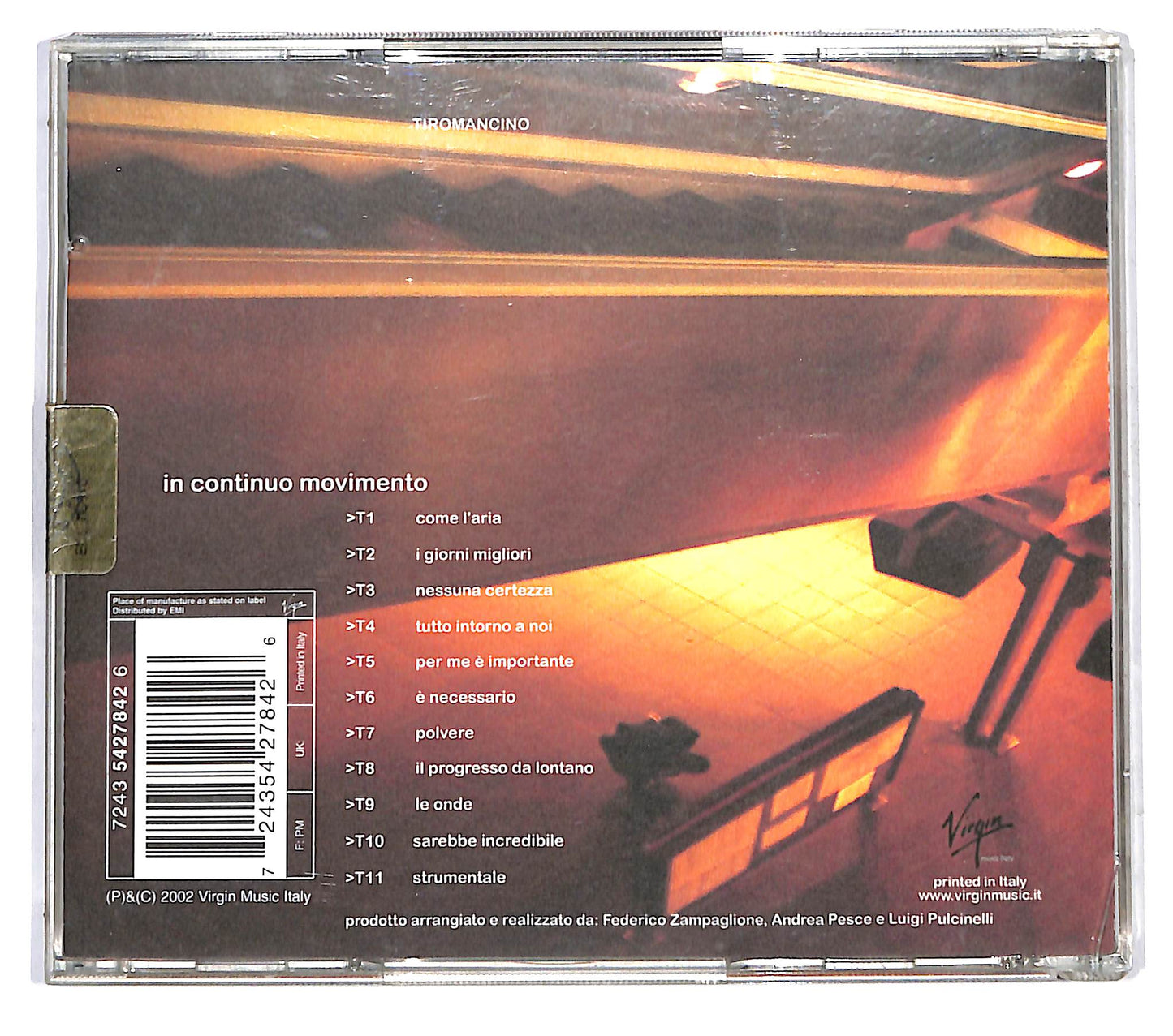 EBOND Tiromancino - In Continuo Movimento CD CD123508