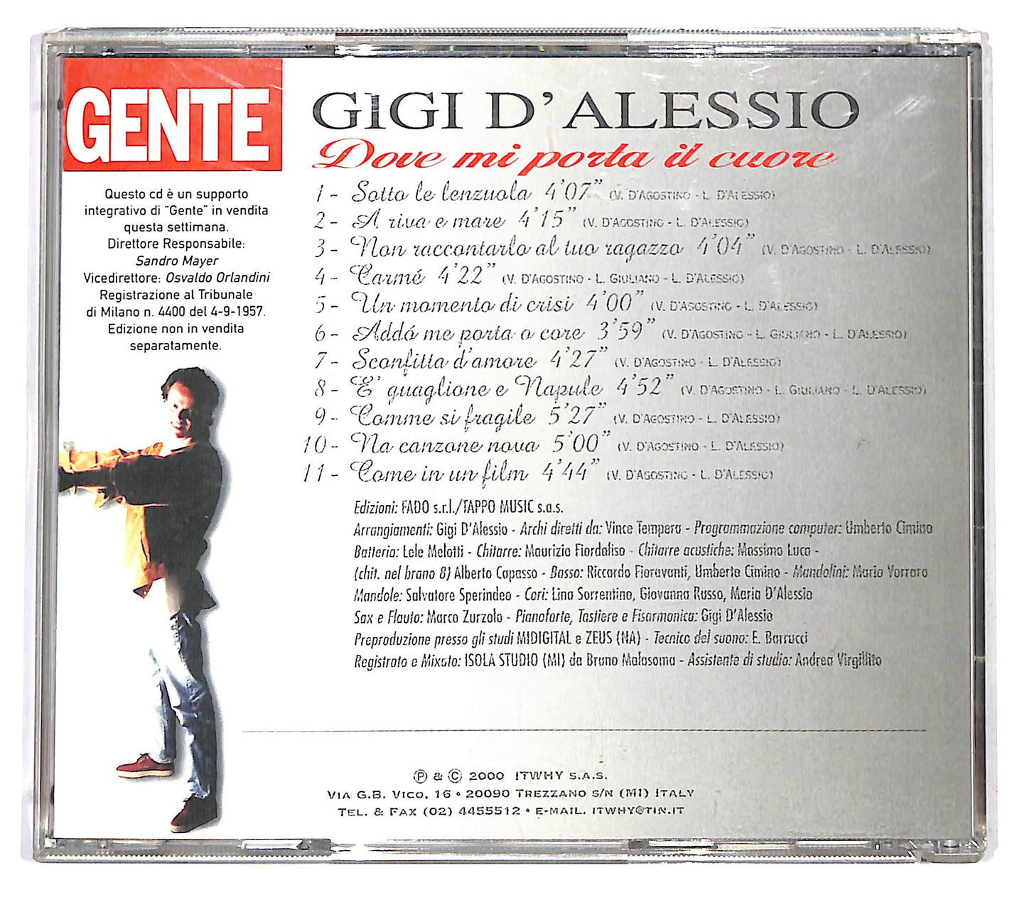 EBOND Gigi D'Alessio - Dove Mi Porta Il Cuore EDITORIALE CD CD126529