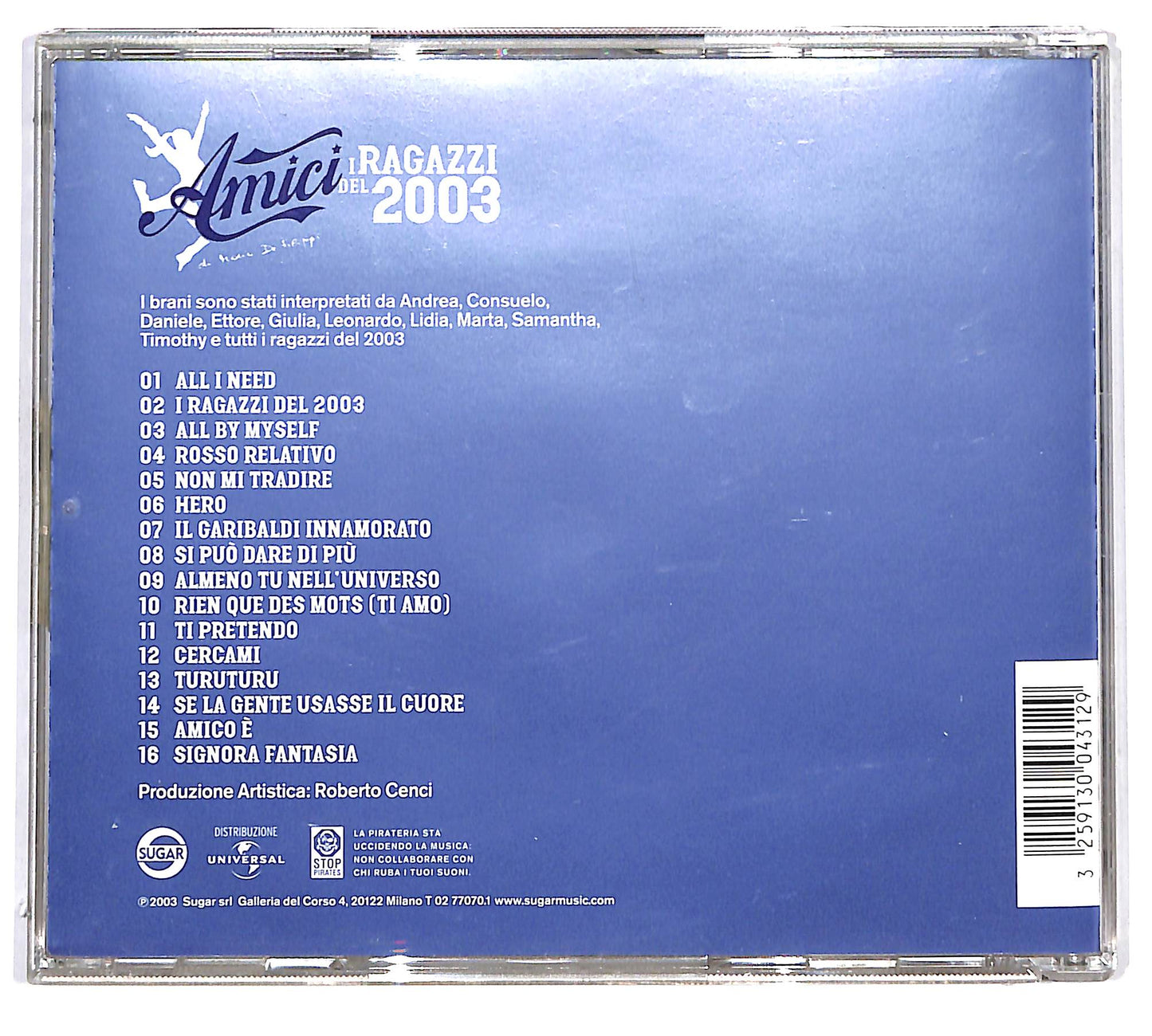 EBOND Amici I Ragazzi Del 2003 - Amici I Ragazzi Del 2003 CD CD127031
