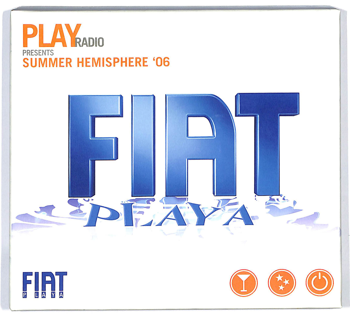 EBOND Play Radio Presents: Summer Hemisphere 2006 - Fiat Playa CD CD128058