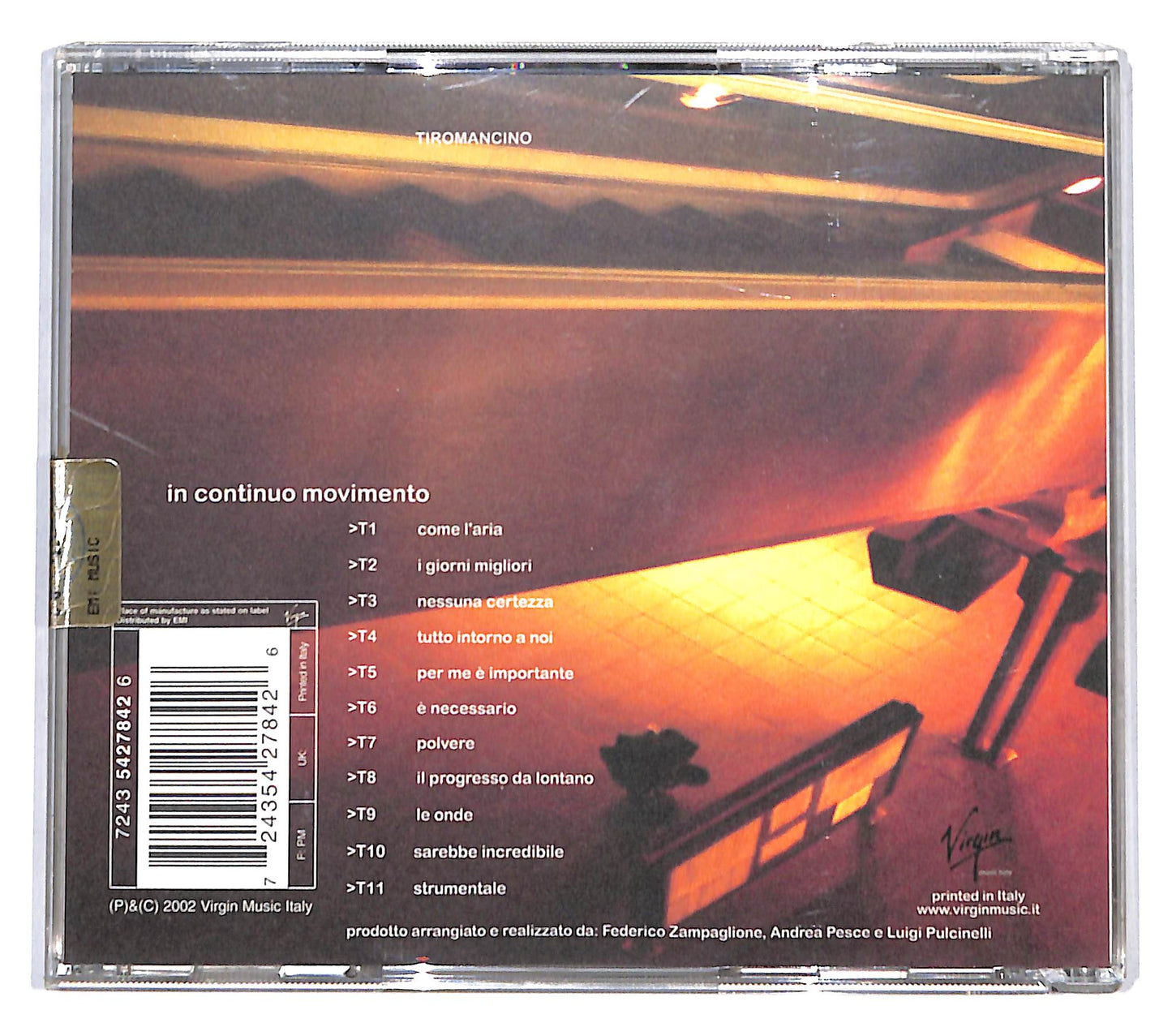 EBOND Tiromancino - In Continuo Movimento CD CD136844