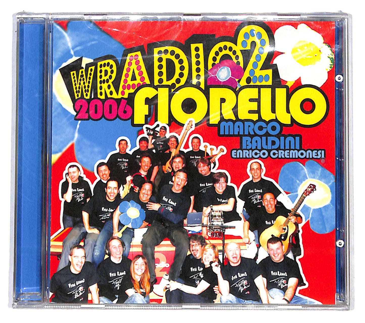 EBOND Fiorello Marco Baldini Enrico Cremonesi - W Radio 2 2006 CD CD137319