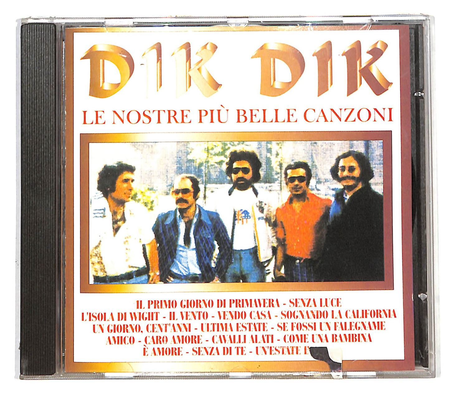 EBOND I Dik Dik - Le Nostre Piu Belle Canzoni CD CD138727