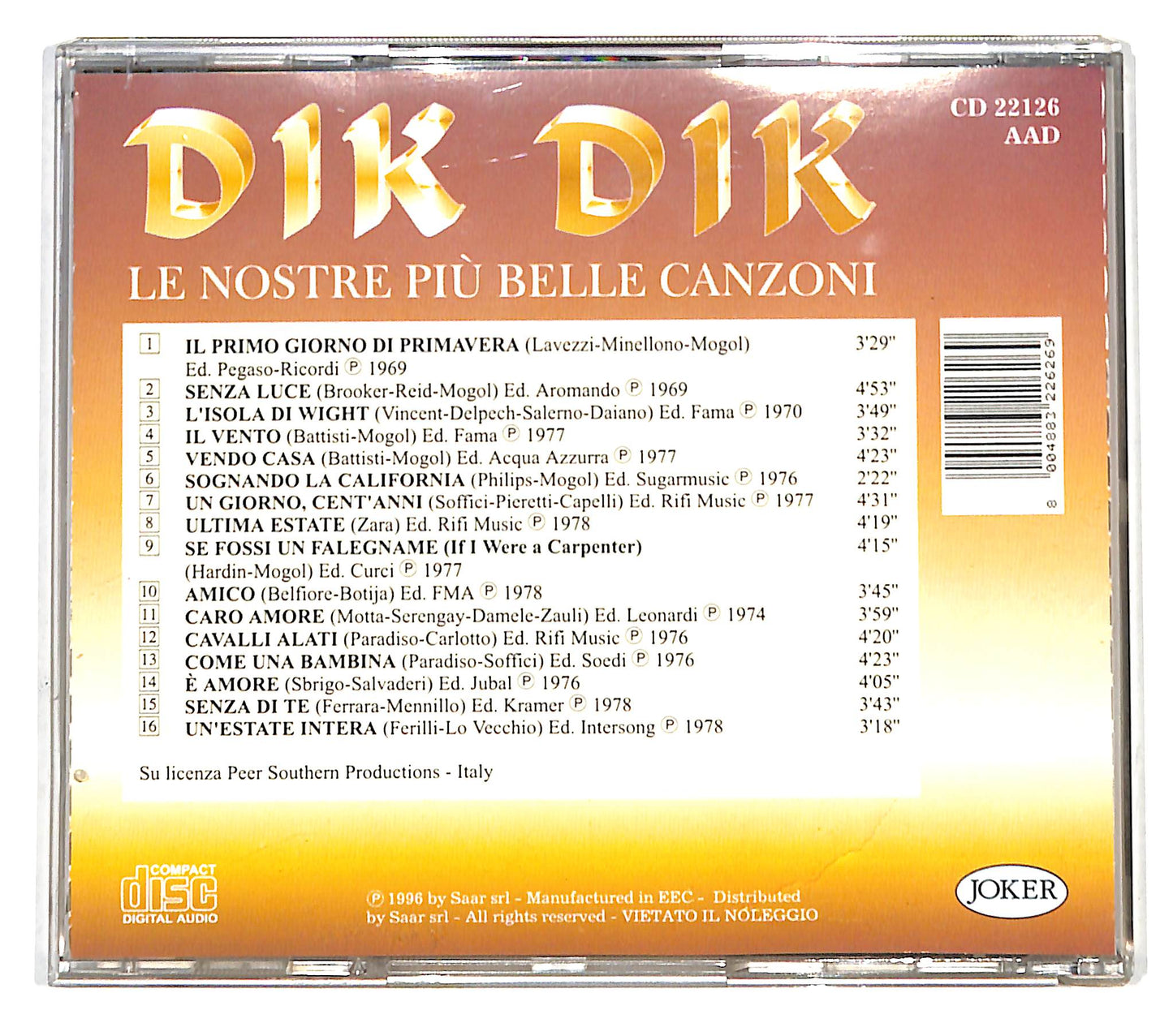 EBOND I Dik Dik - Le Nostre Piu Belle Canzoni CD CD138727