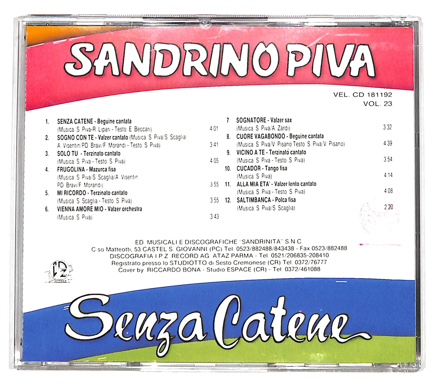 EBOND Sandrino Piva - Senza Catene CD CD139130
