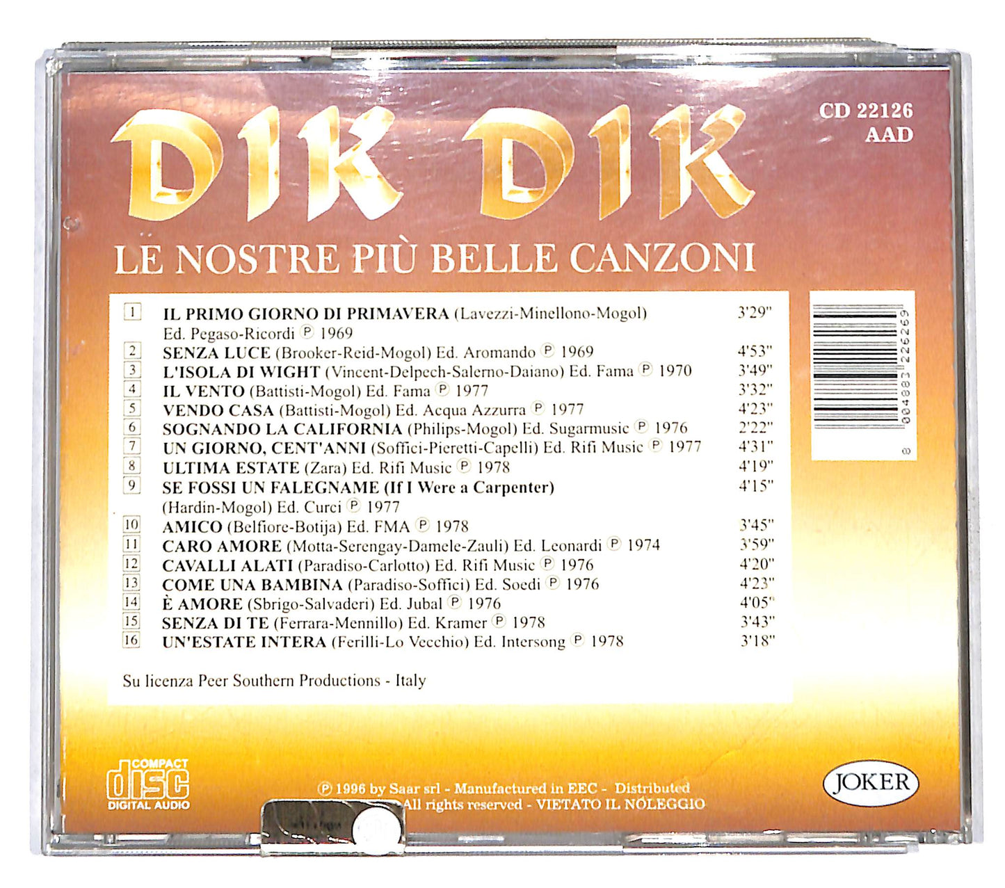 EBOND I Dik Dik - Le Nostre Piu Belle Canzoni CD CD140935