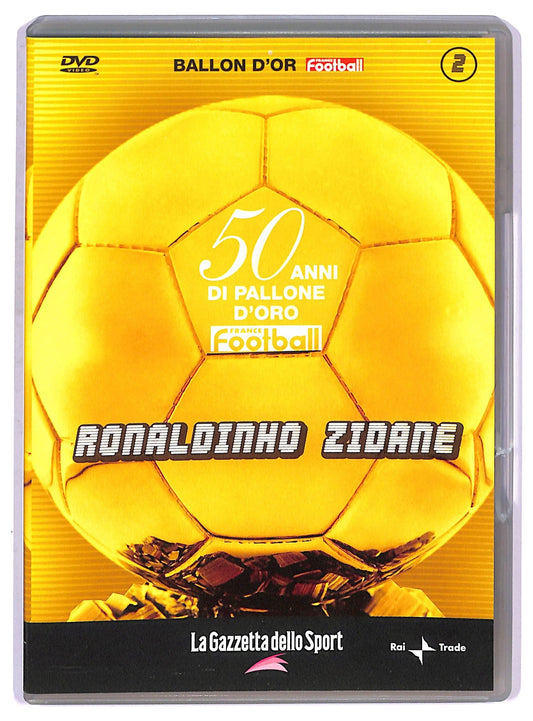 EBOND 50 anni di pallone d'oro Ronaldinho zidane vol 2 EDITORIALE DVD DB691618