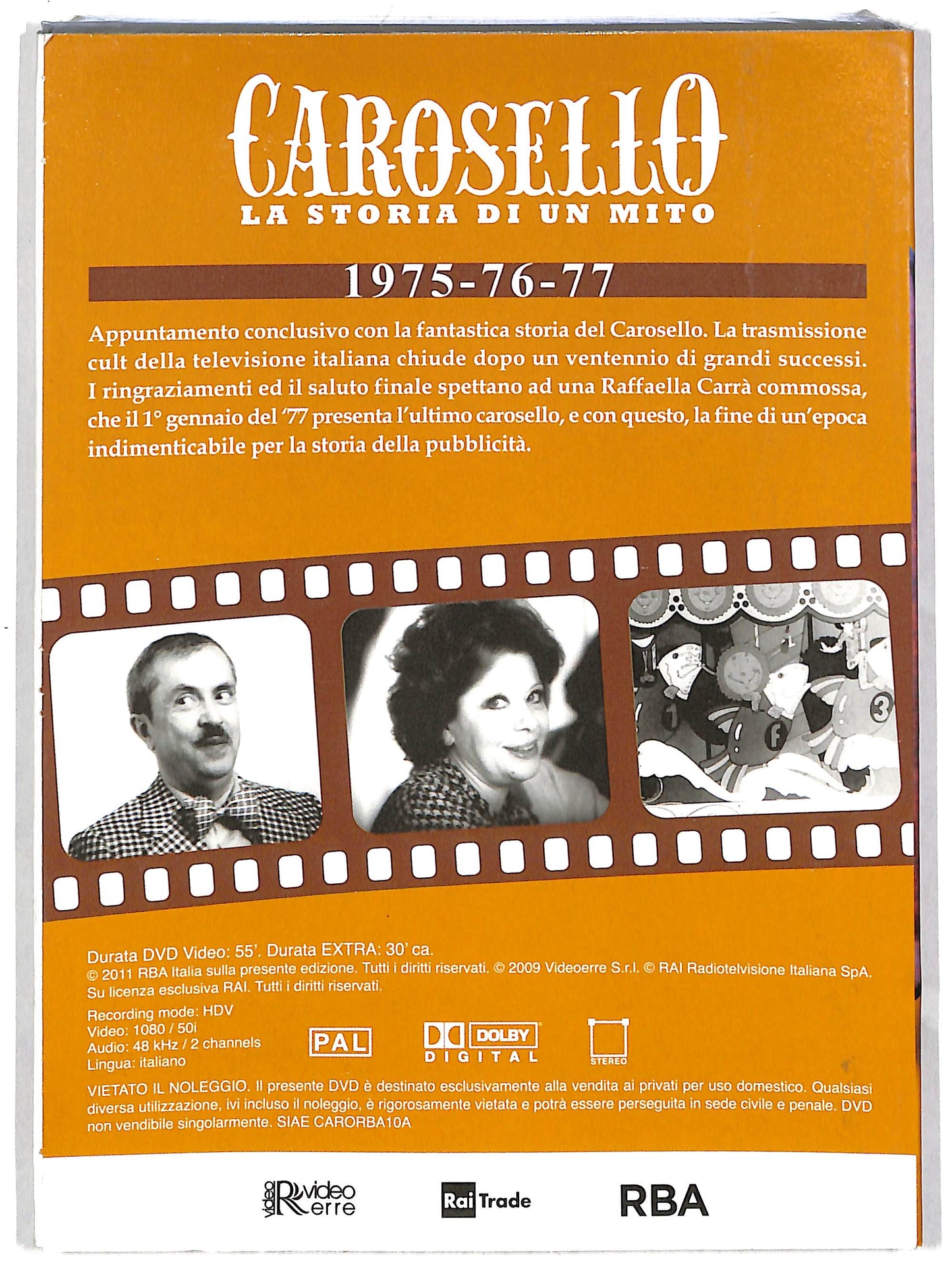 EBOND Carosello, la storia di un mito 10 EDITORIALE DVD DB706702