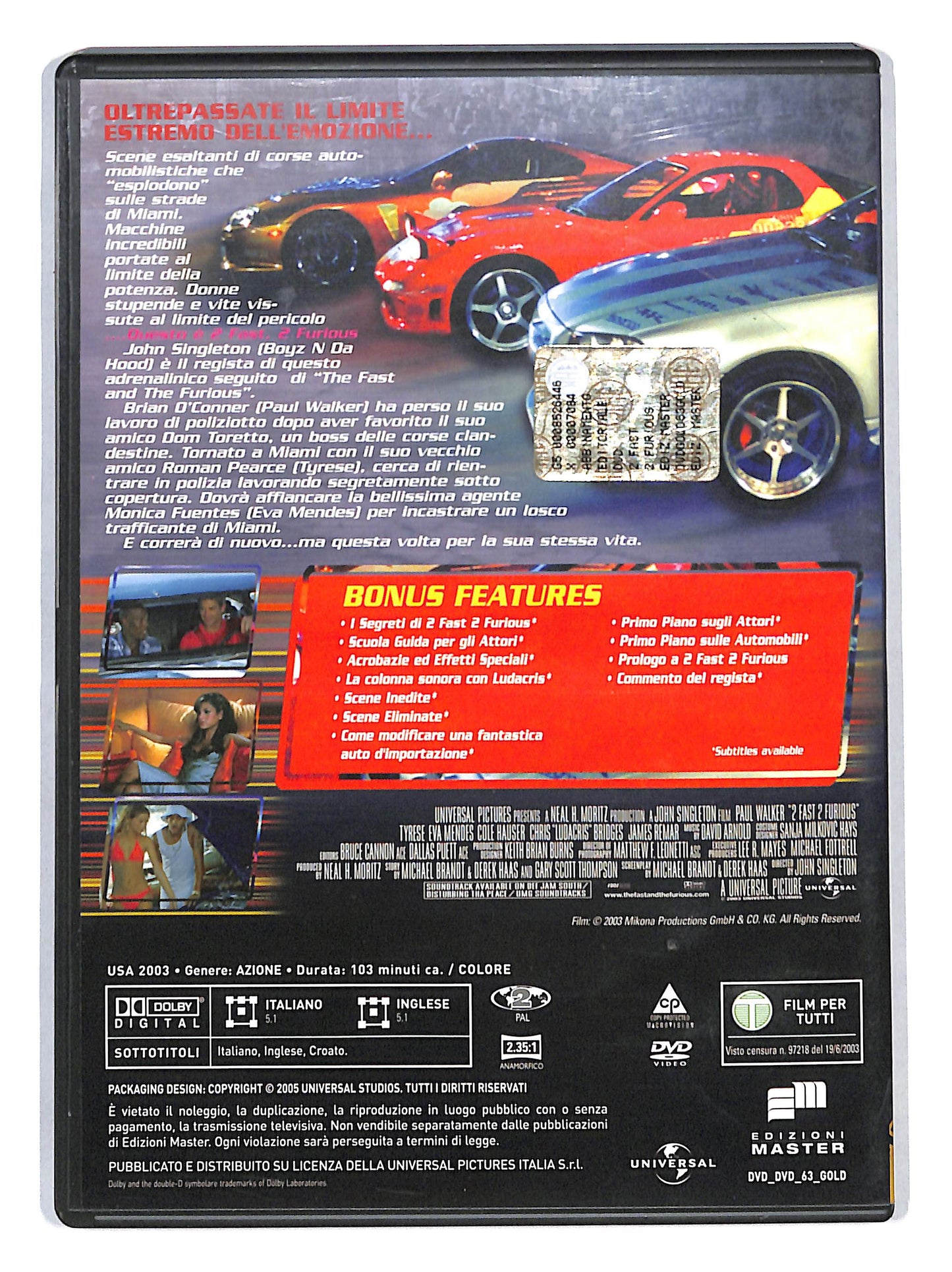 EBOND 2 Fast 2 Furious EDITORIALE DVD DB706910