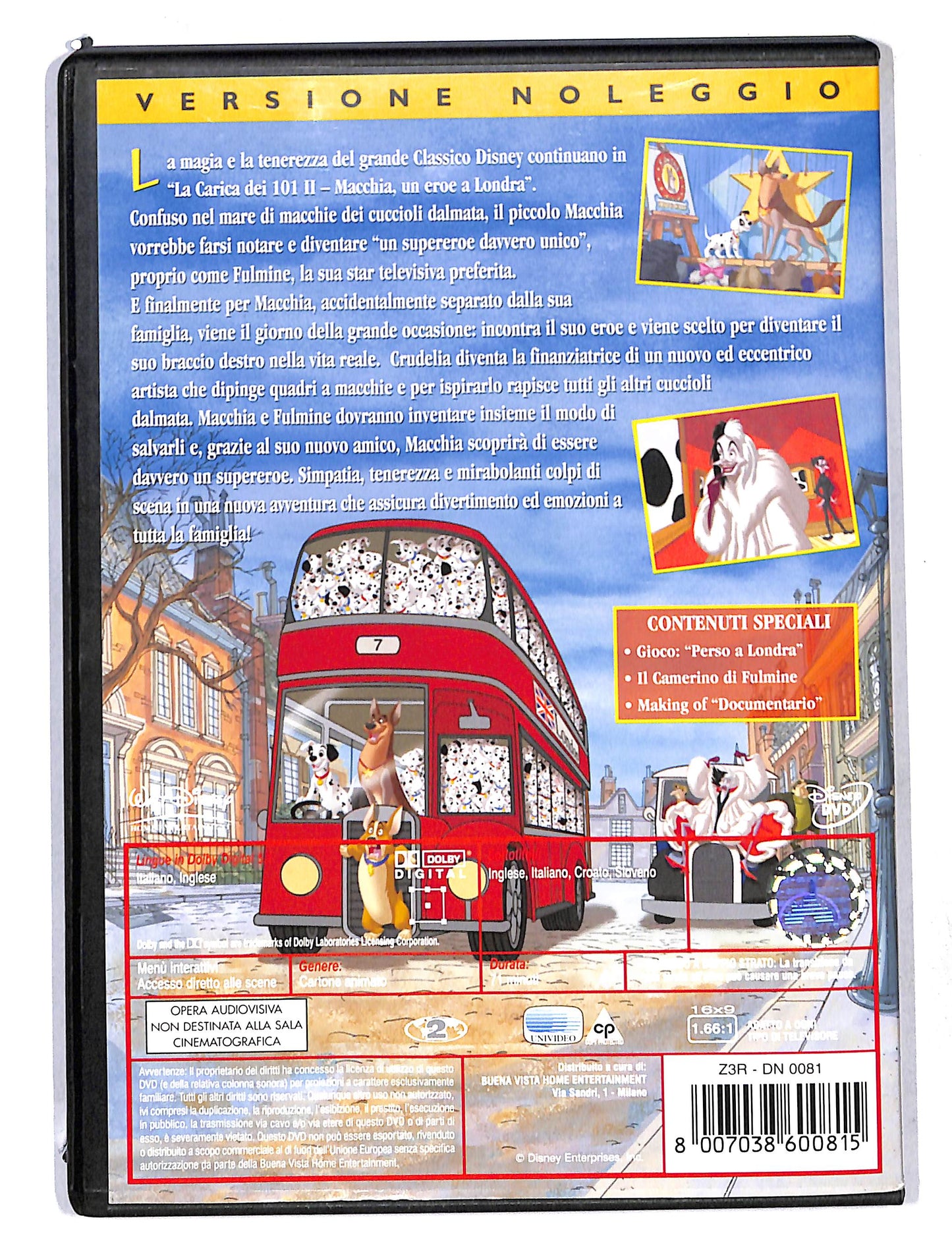EBOND La Carica dei 101 II Macchia, un eroe a Londra NOLEGGIO DVD DB753105