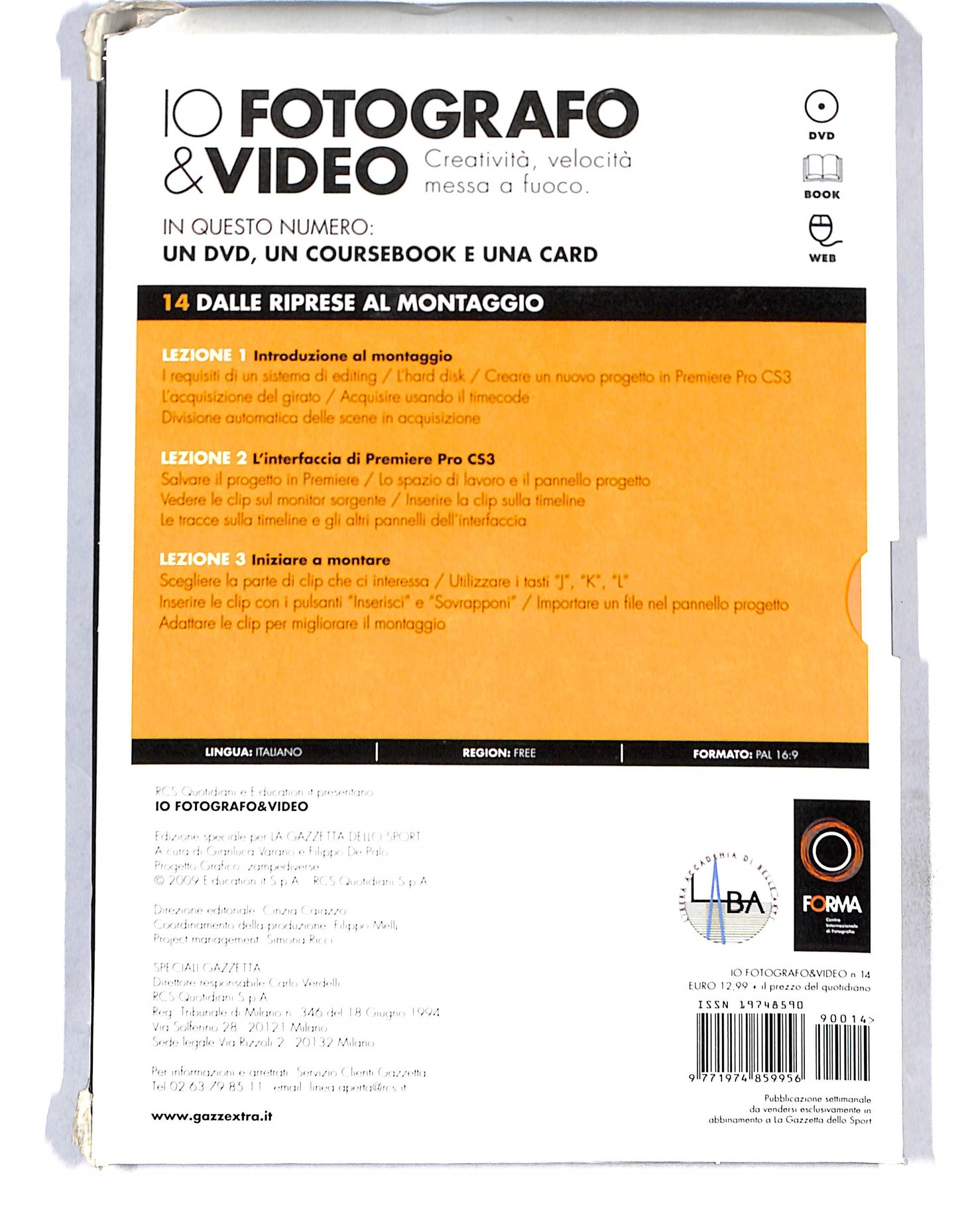 EBOND Io Fotografo & Video vol.14 Dalle riprese al montaggio DVD DB774735