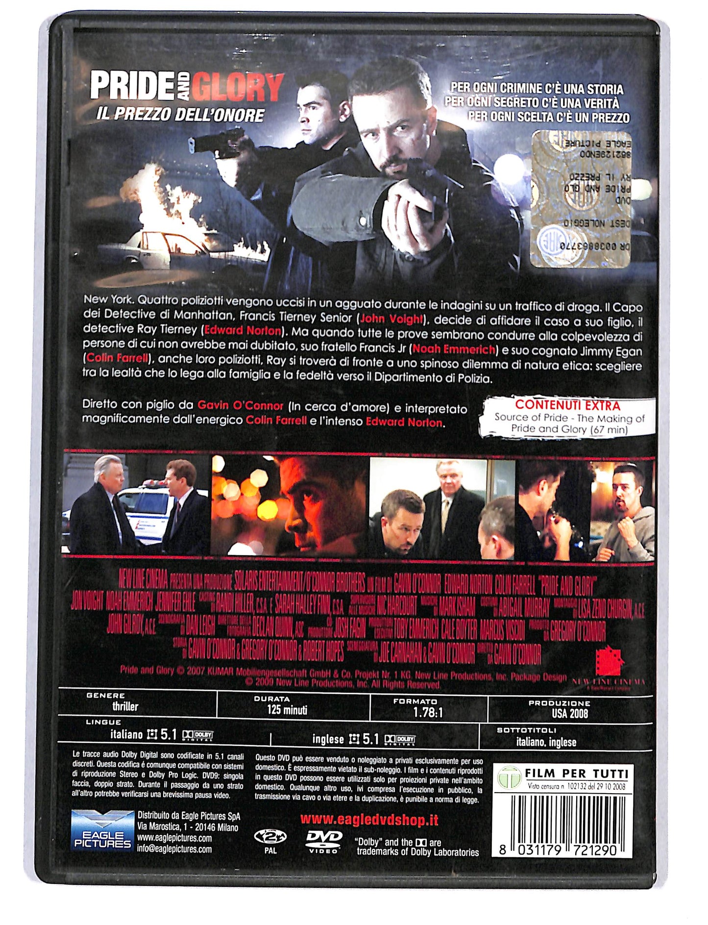 EBOND Pride And Glory NOLEGGIO DVD DB805963