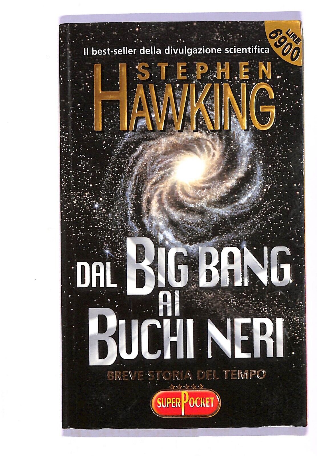 EBOND Dal Big Bang Ai Buchi Neri Breve Storia Del Tempo Libro LI003759