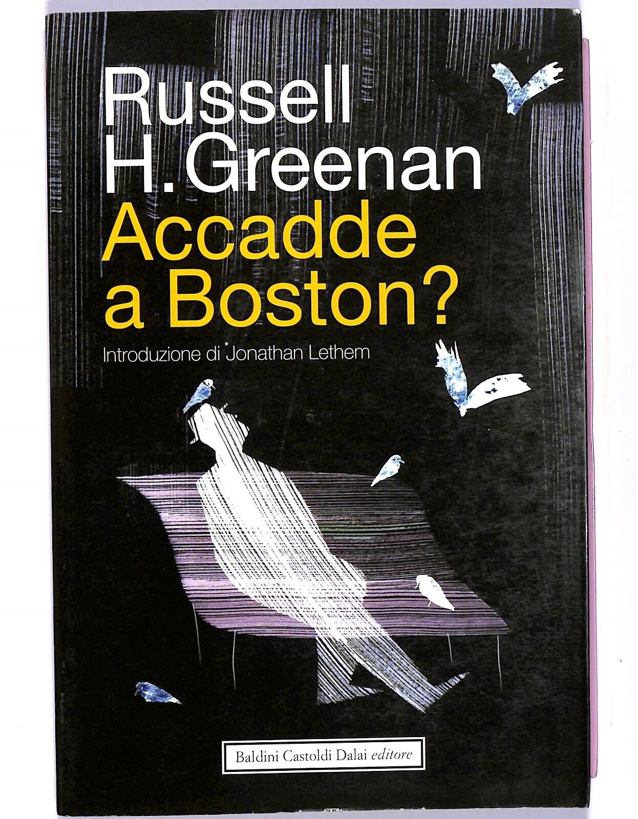 EBOND Accadde a Boston? Libro LI003857