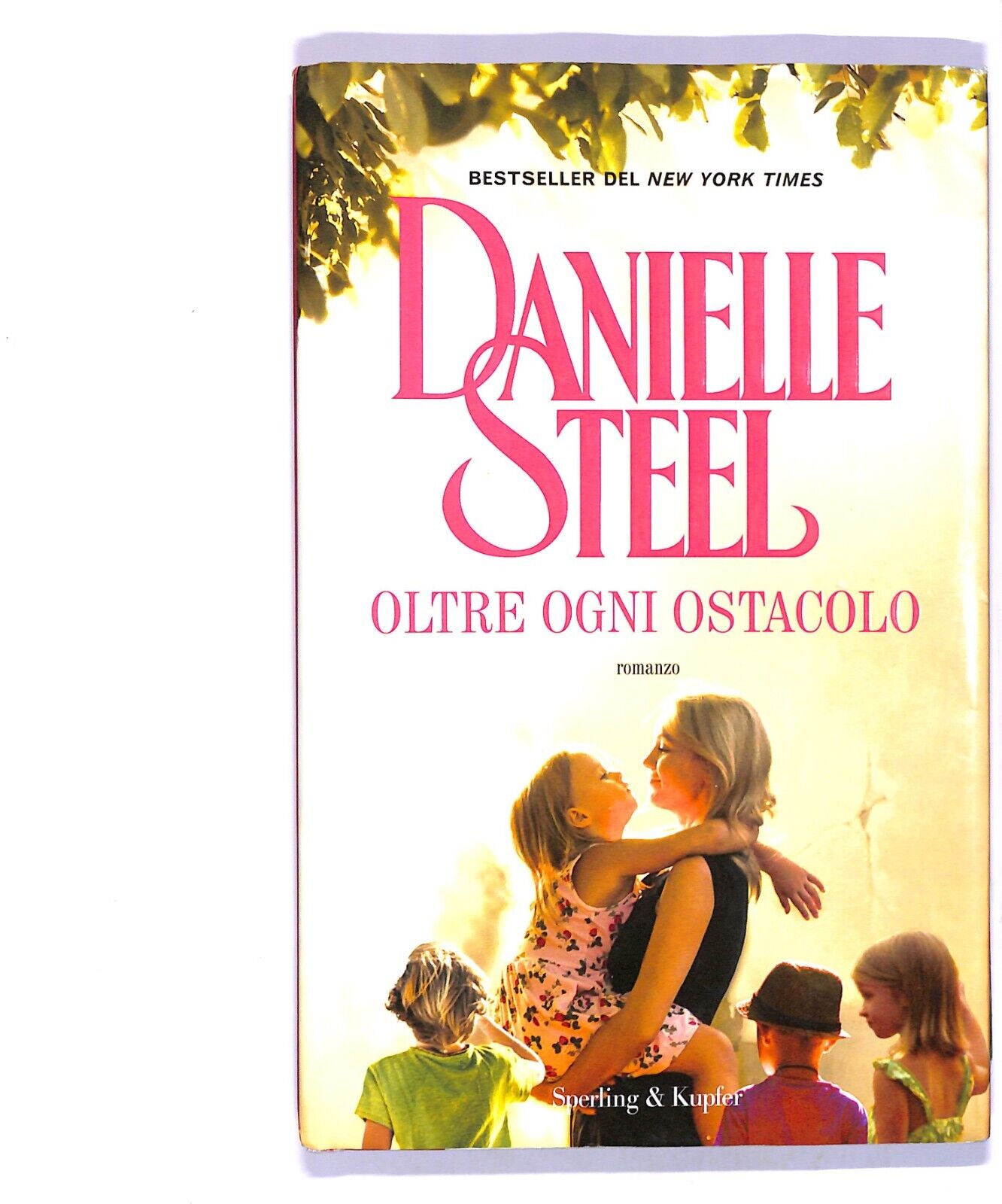 EBOND Oltre Ogni Ostacolo Danielle Steel Libro LI004400