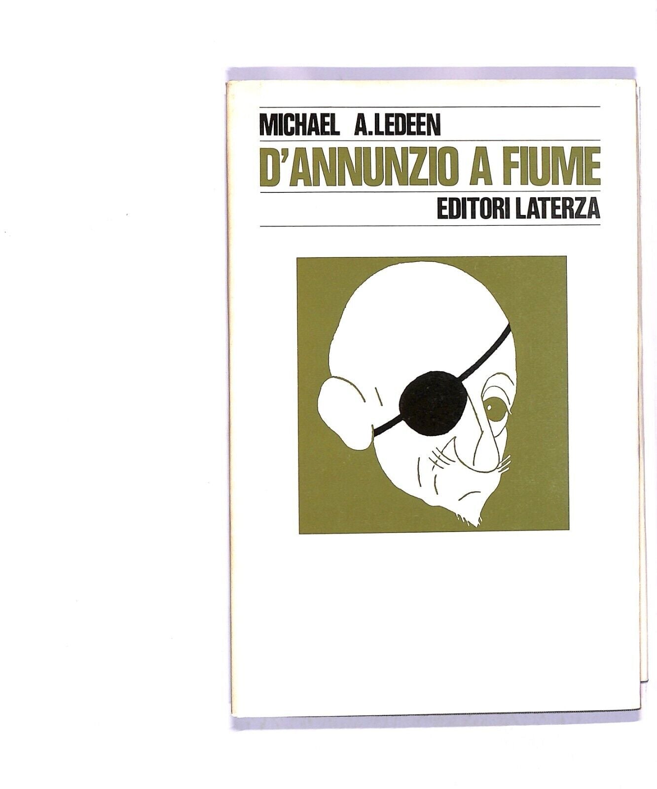 EBOND D'annunzio a Fiume Di Micheael A. Ledden Libro LI004405