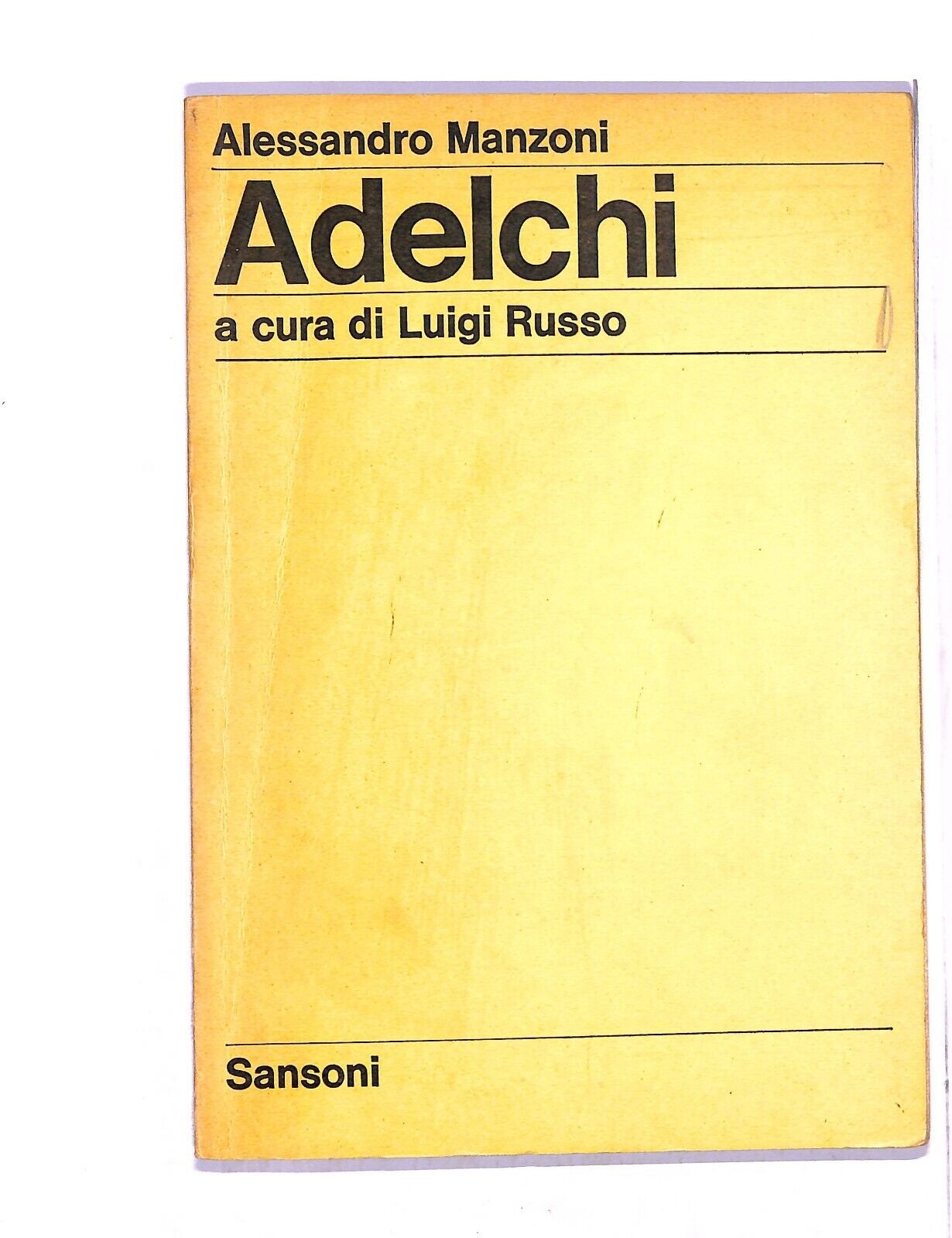 EBOND Adelchi Di Alessandro Manzoni a cura di Luigi Russo Libro LI004906