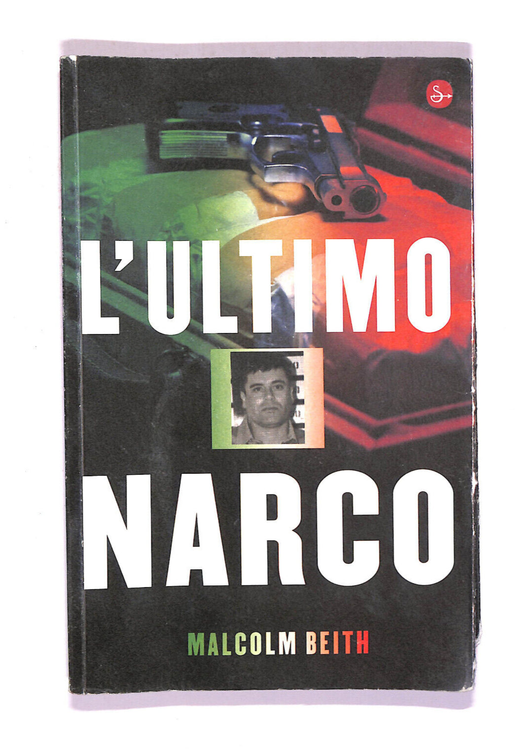 EBOND L'ultimo Narco Libro LI006802