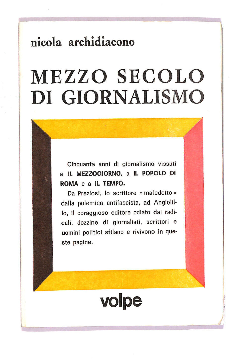 EBOND Mezzo Secolo Di Giornalismo Libro LI006861