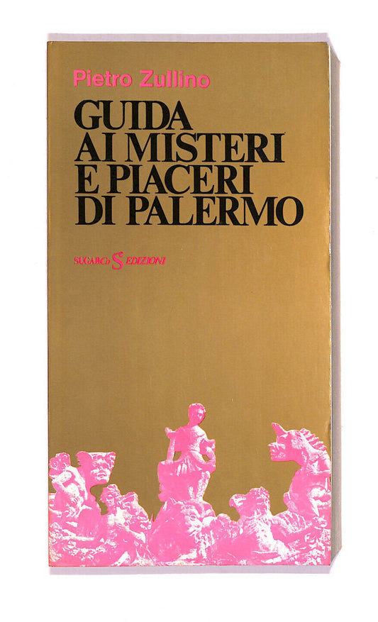 EBOND Guida Ai Misteri e Piaceri Di Palermo Libro LI007005