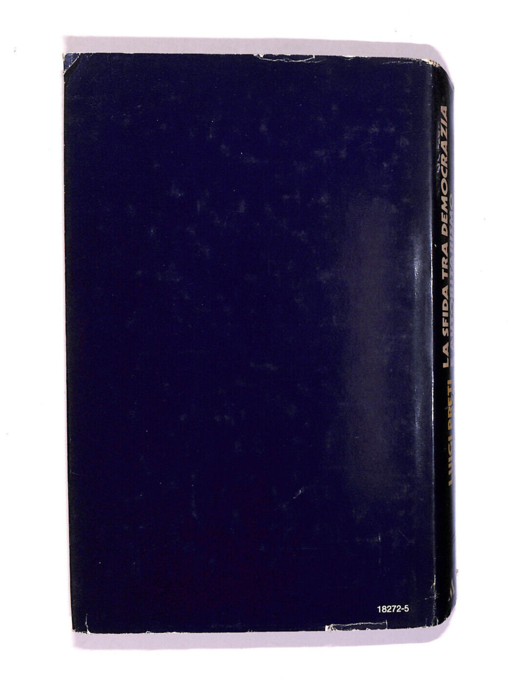 EBOND La Sfida Tra Democrazia e Autoritarismo Libro LI007007