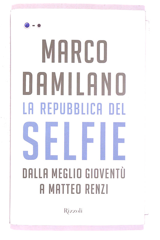 EBOND La Repubblica Del Selfie Libro LI007505