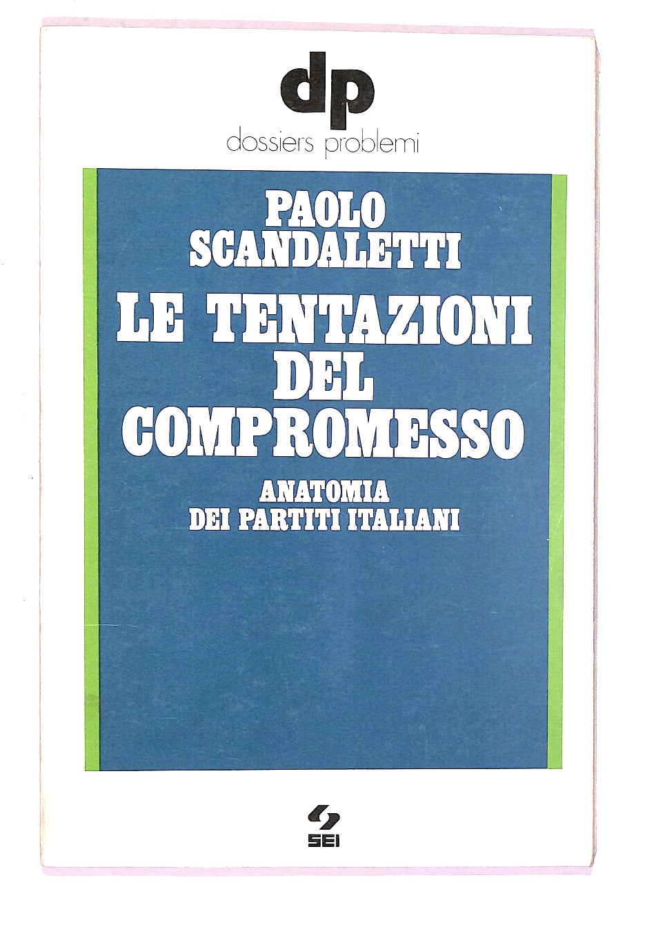 EBOND Le Tentazioni Del Compromesso Libro LI007509