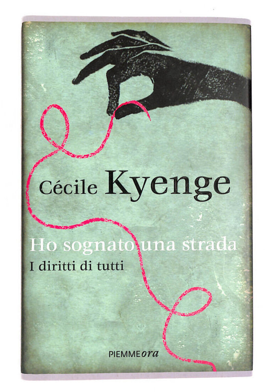 EBOND Ho Sognato Una Strada i Diritti Di Tutti Libro LI007770