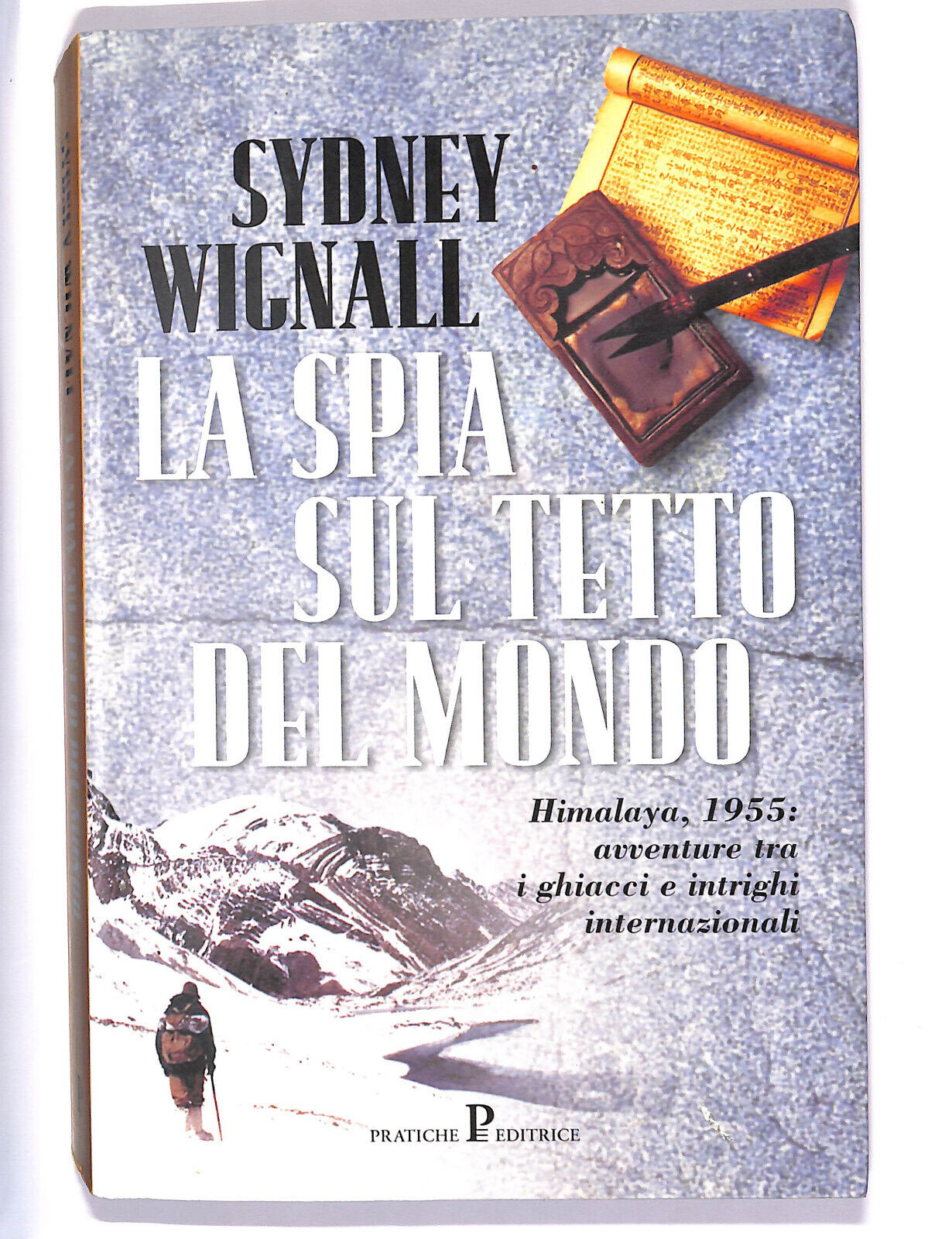 EBOND La Spia Sul Tetto Del Mondo Libro LI008303