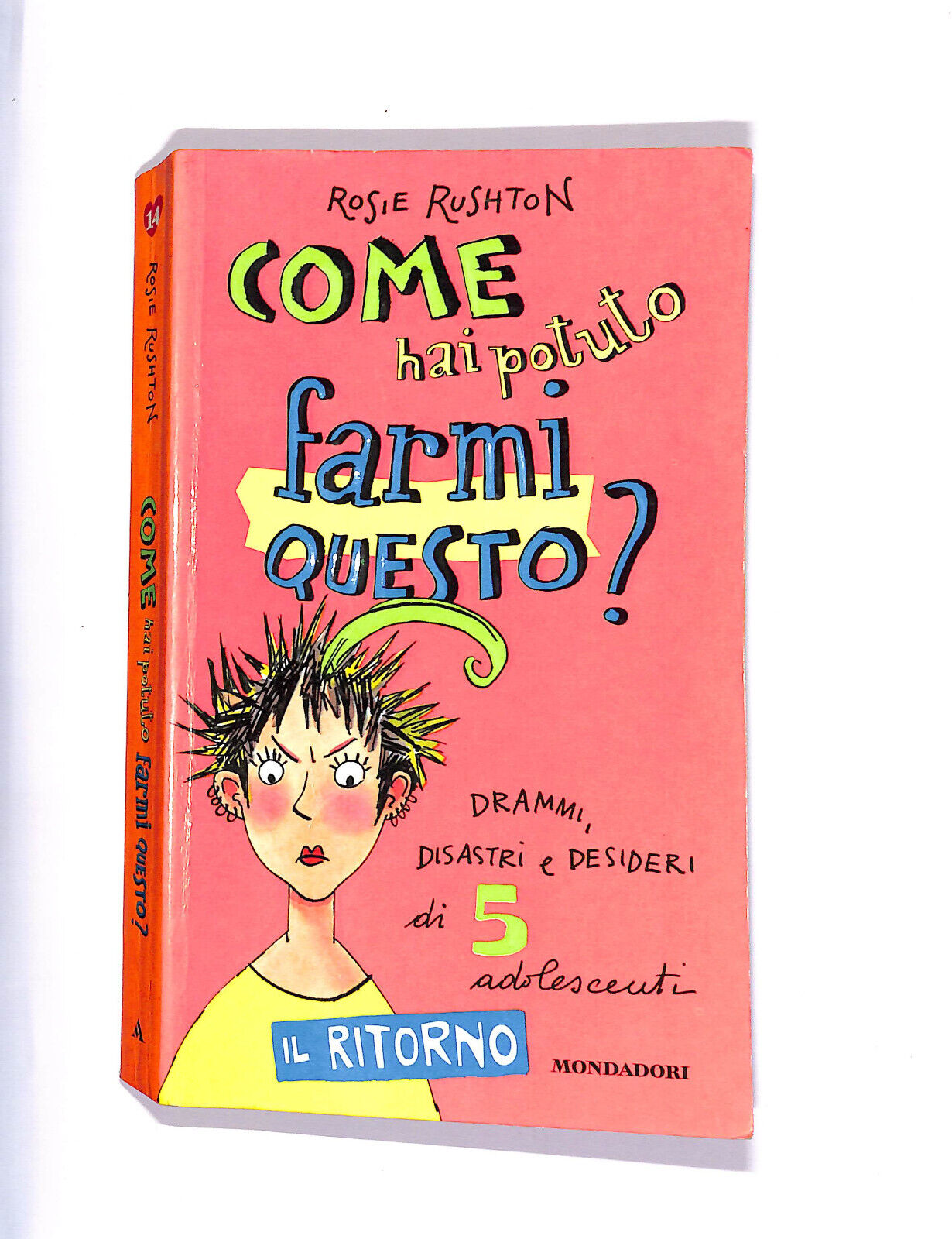 EBOND Come Hai Potuto Farmi Questo? Libro LI008307