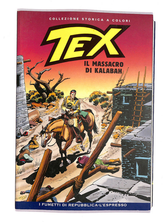 EBOND Tex Il Massacro Di Kalabah n 138 Libro LI009614