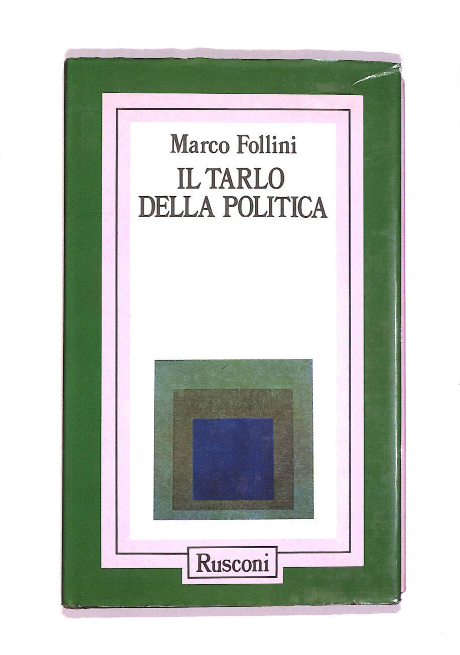 EBOND Il Tarlo Della Politica Libro LI010503