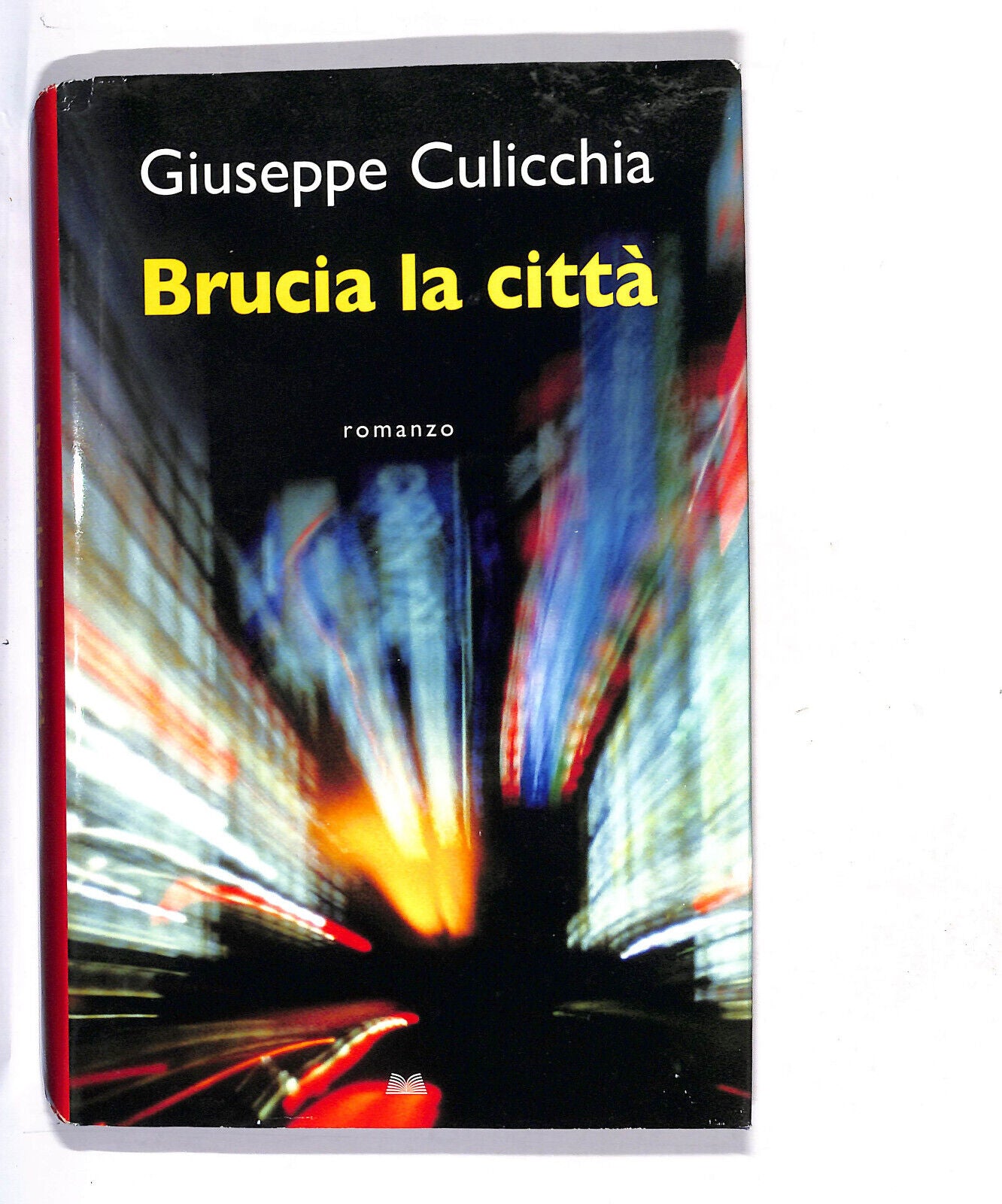 EBOND Brucia Al Citta Libro LI011358