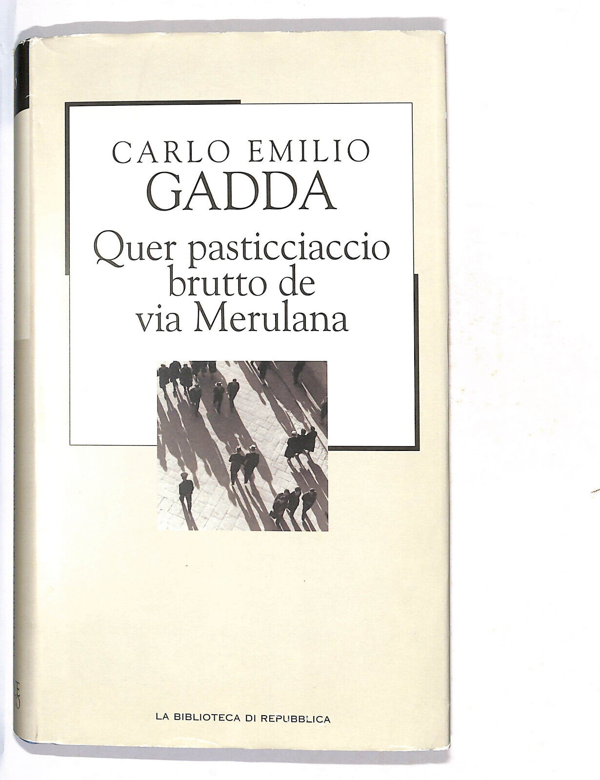 EBOND Quer Pasticciaccio Brutto De Vi Merulana Libro LI011553