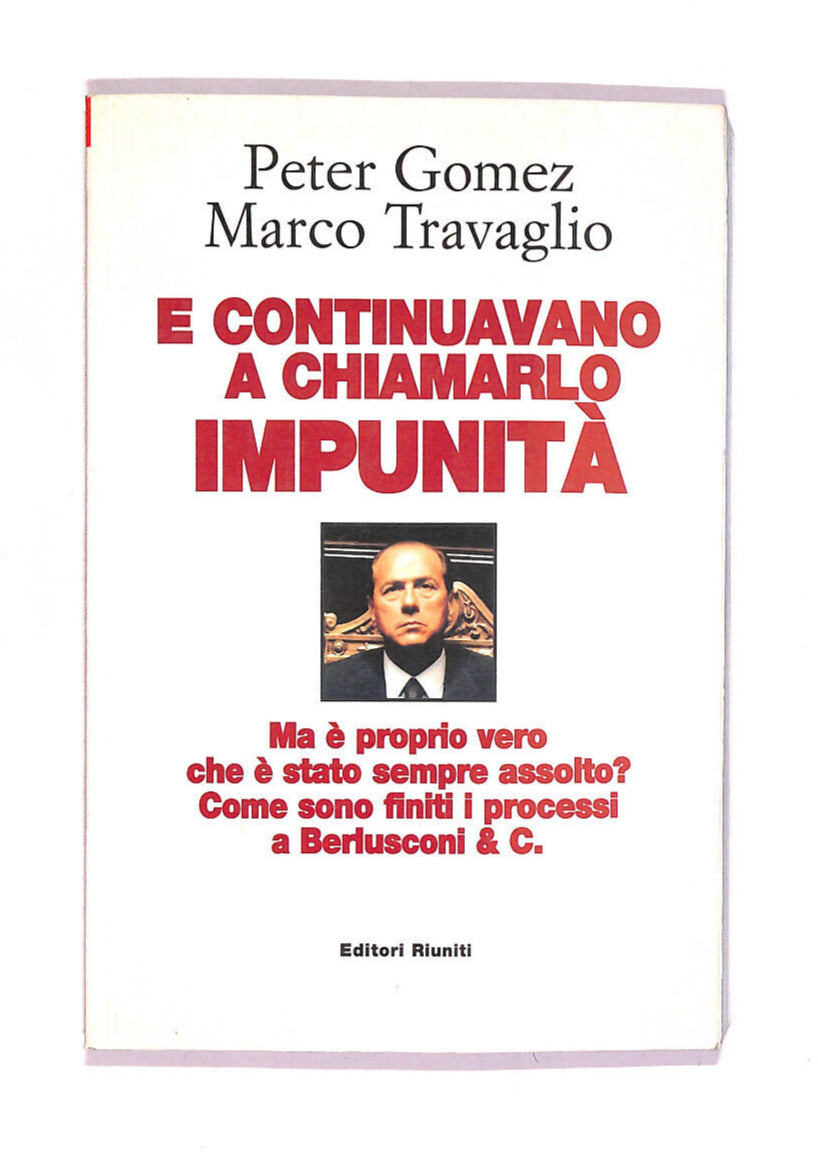 EBOND E Continuavano a Chiamarlo Impunita Libro LI011958