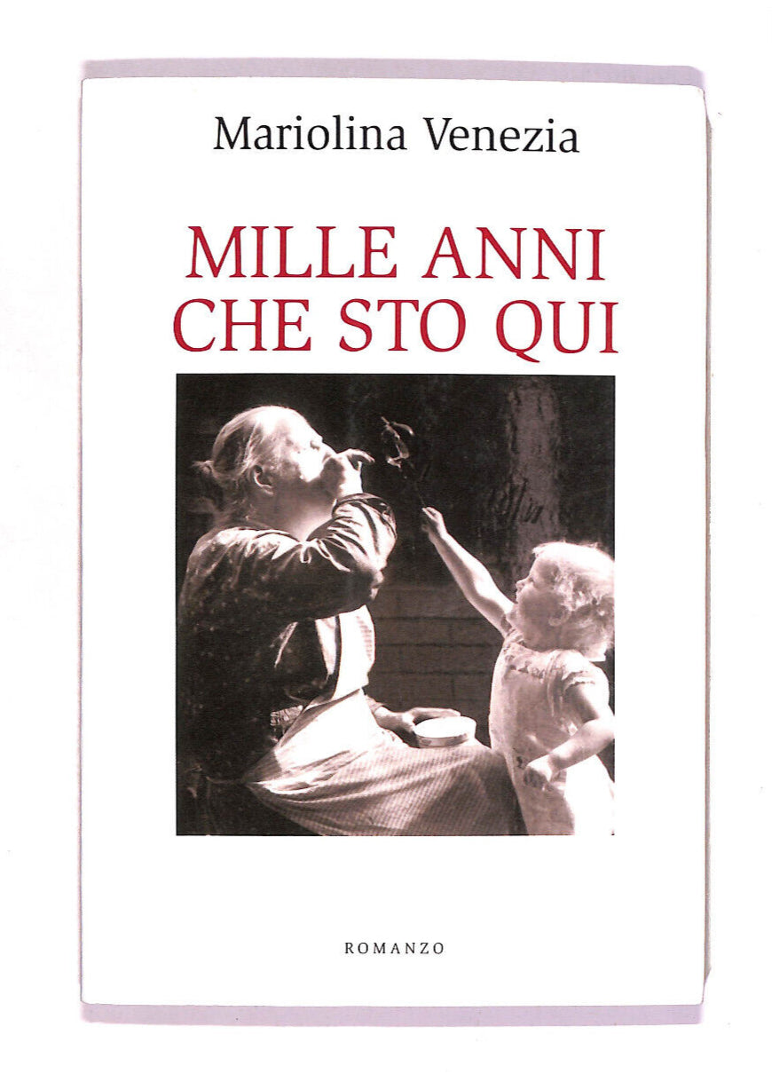 EBOND Mille Anni Che Sto Qui Libro LI012117
