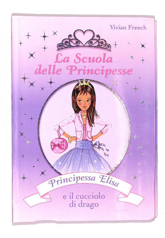 EBOND La Scuola Delle Principesse Libro LI012562