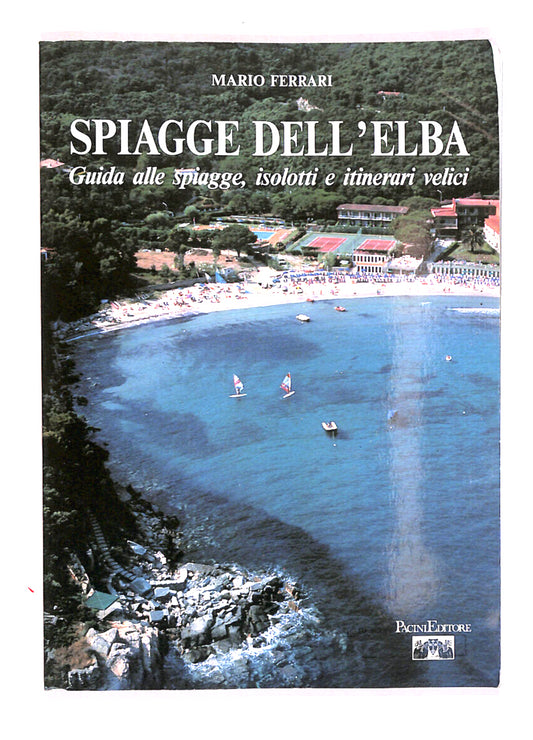 EBOND Spiagge Dell'elba Di Mario Ferrari Libro LI013954