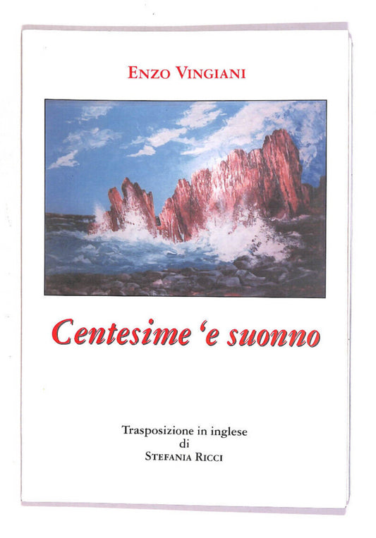 EBOND Centesime 'e Suonno Di Enzo Vingiani Libro LI014059