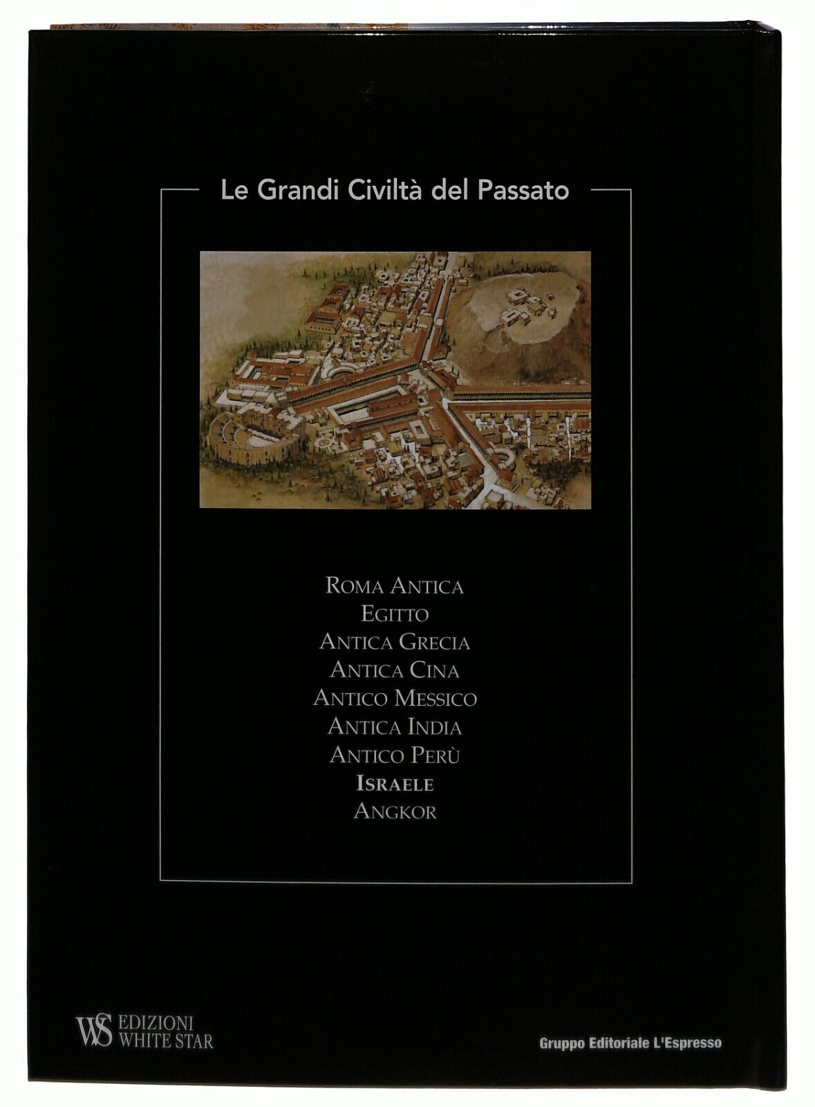 EBOND Le Grandi Civilta Del Passato 8 Israele L'espresso 2004 Libro LI014460