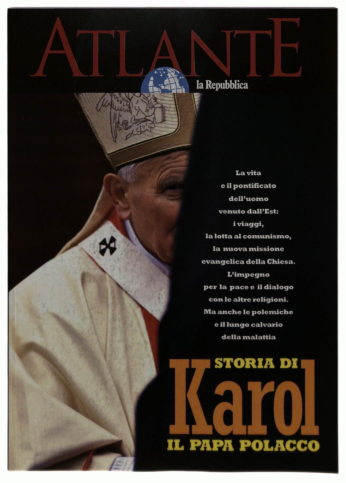 EBOND Atlante La Repubblica Storia Di Karol Il Papa Polacco Libro LI014463