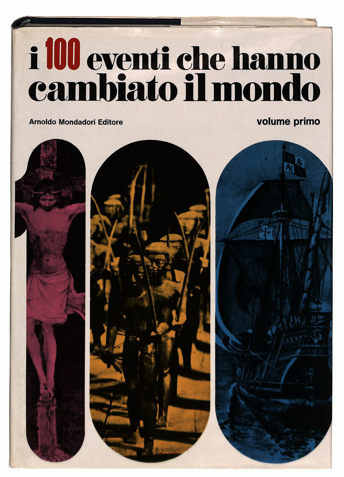 EBOND I 100 Eventi Che Hanno Cambiato Il Mondo Vol 1 e 2 1973 Libro LI014605