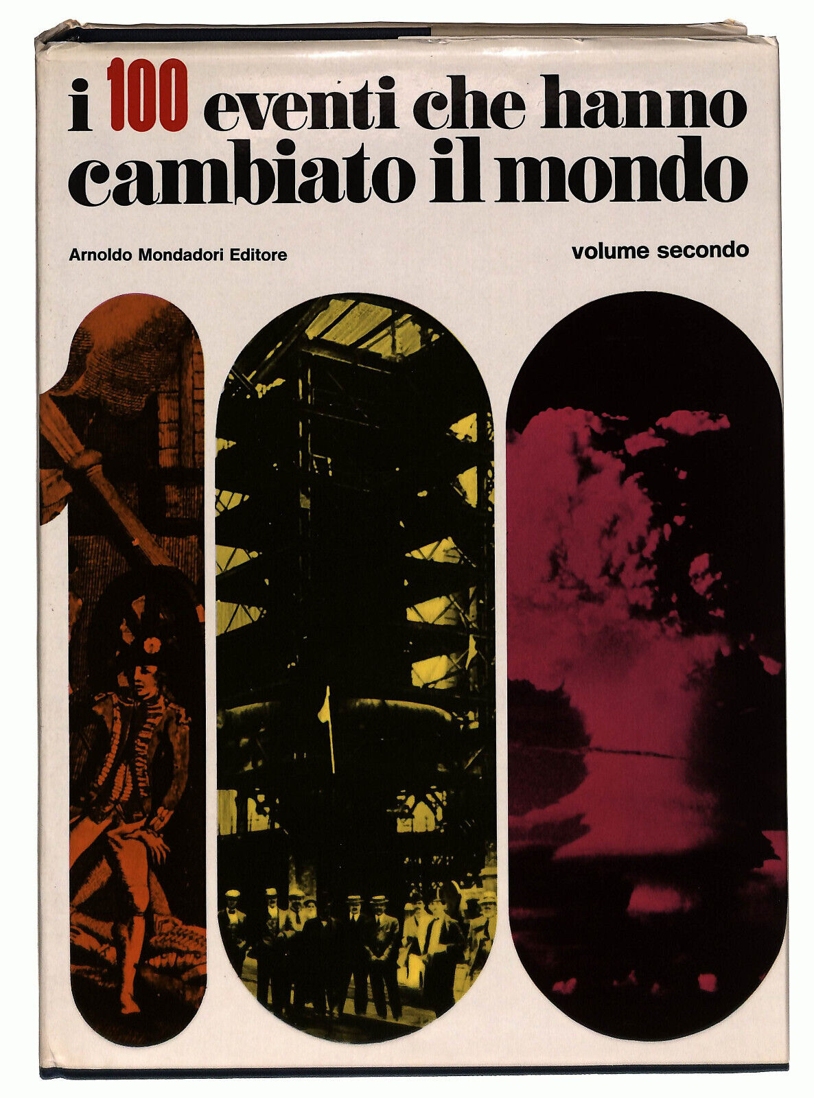 EBOND I 100 Eventi Che Hanno Cambiato Il Mondo Vol 1 e 2 1973 Libro LI014605