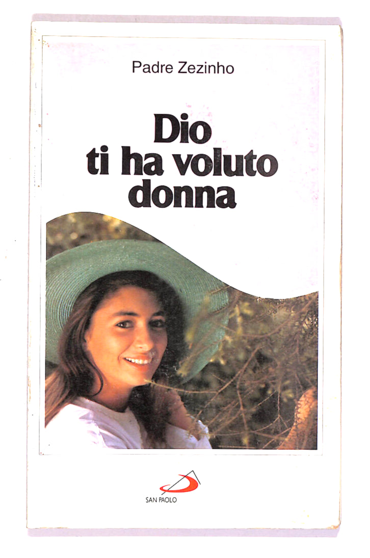 EBOND Dio Ti Ha Voluto Donna Di Padre Zezinho Libro LI014659