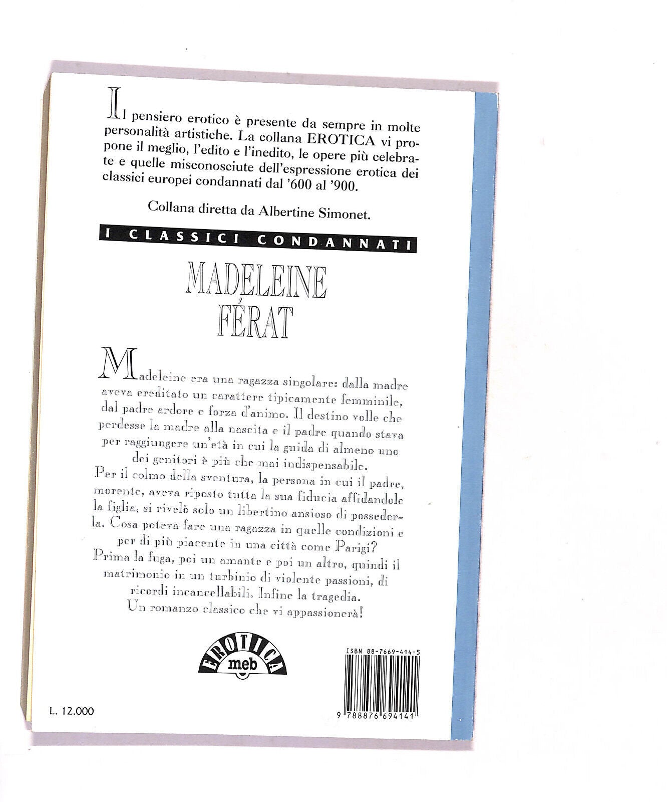 EBOND I Classici Condannati Madeleine Ferat Di E. Zola Libro LI016117