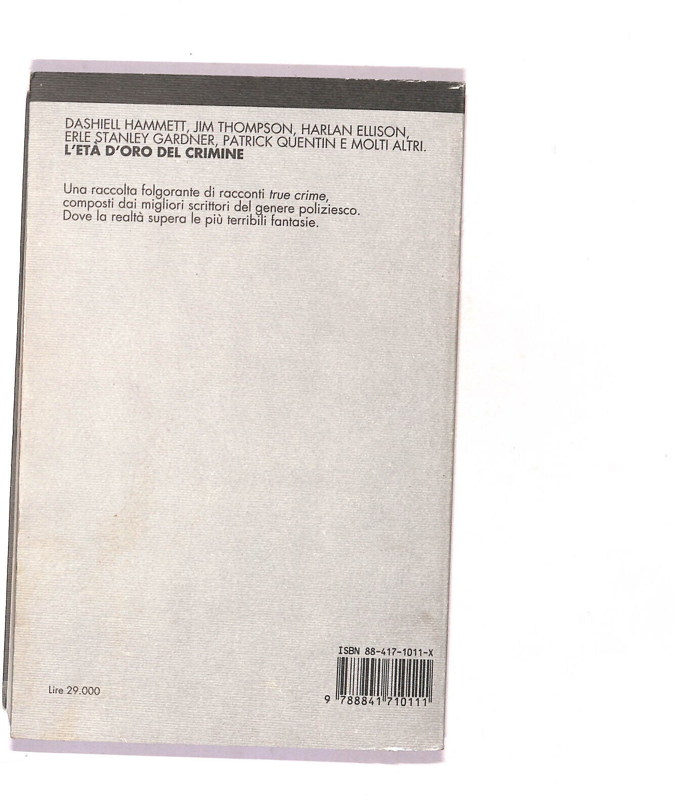 EBOND L'eta D'oro Del Crimine Dashiell Hammett Jim Thompson Libro LI016207