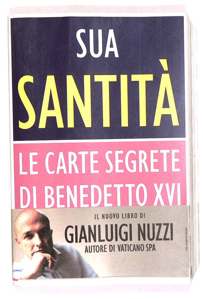 EBOND Sua Santita Le Carte Segrete Di Benedetto Xvi Di G. Nuzzi Libro LI016614