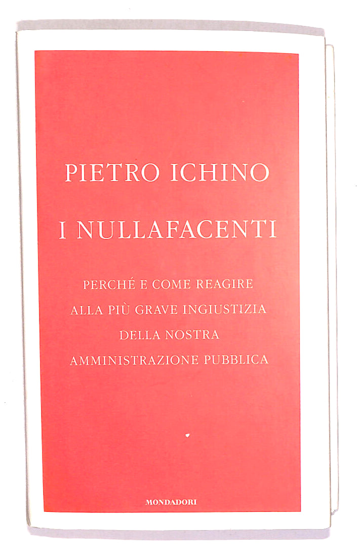 EBOND I Nullafacnti Di Pietrino Ichino Libro LI016653