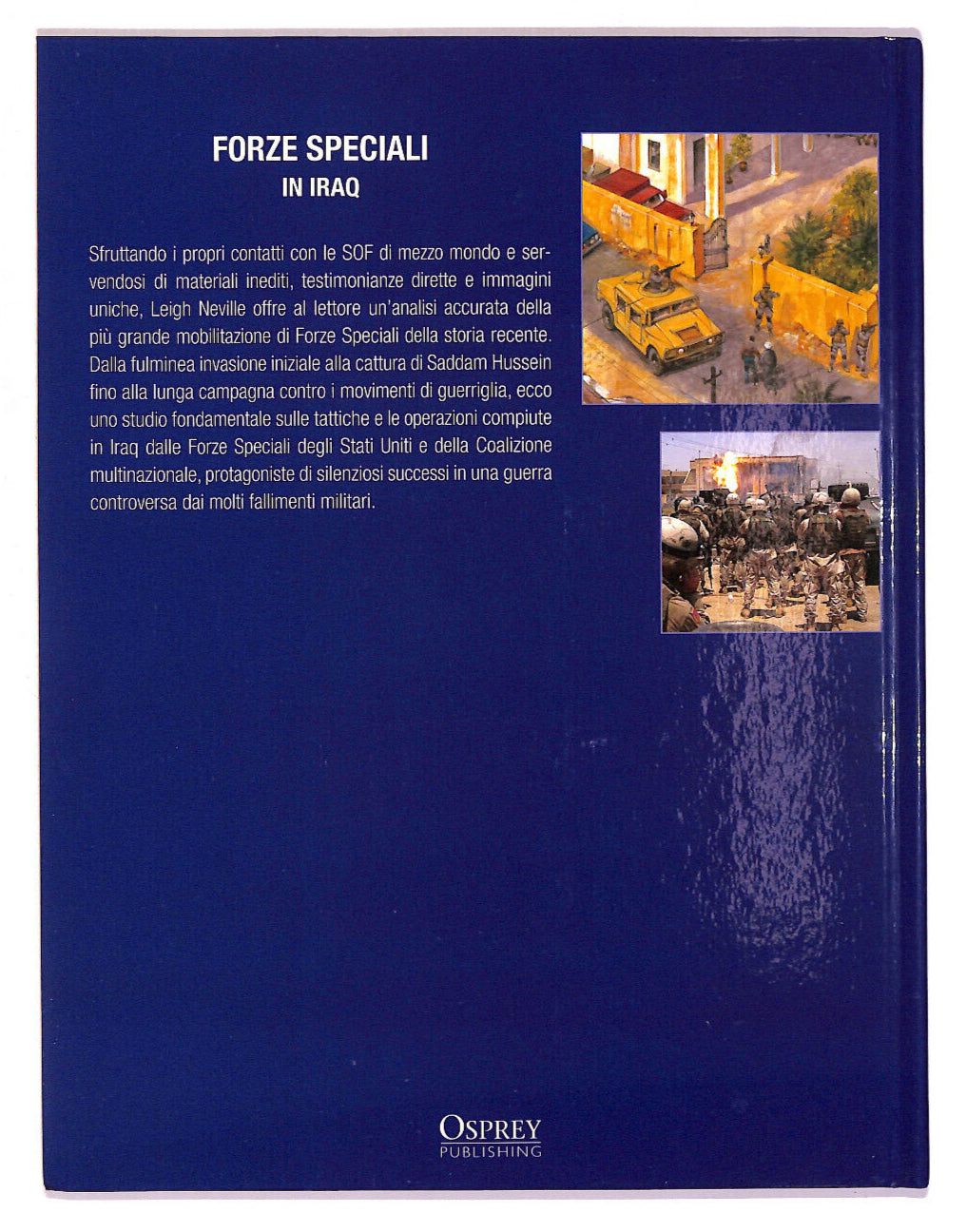 EBOND Forze Speciali In Iraq Di Leigh Neville Osprey Publishing Libro LI017110